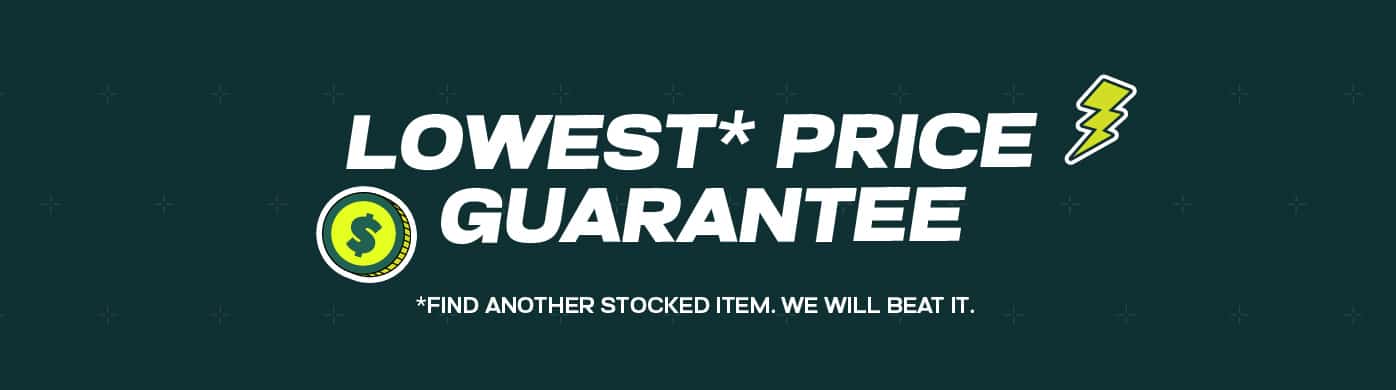 Lowest Price Guarantee